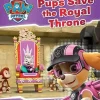 Paw Patrol Pups Save the Royal Throne Outlet